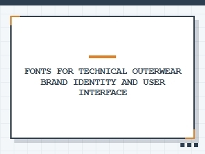 Crafting Digital Durability: Ui Fonts for Outerwear Brands